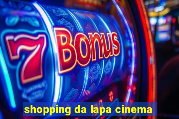 shopping da lapa cinema